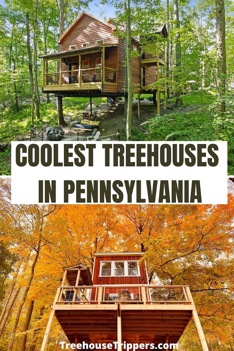 20 Best Treehouse Rentals In Pennsylvania For A Unique Getaway